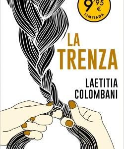 LA TRENZA (EDICION LIMITADA A PRECIO ESPECIAL)