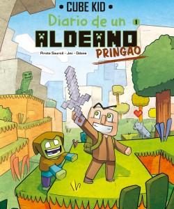 DIARIO DE UN ALDEANO PRINGAO - COMIC 1