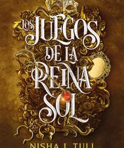 LOS JUEGOS DE LA REINA SOL
