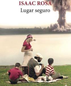 LUGAR SEGURO (PREMIO BIBLIOTECA BREVE 2022)