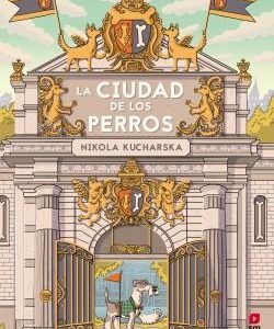 LA CIUDAD DE LOS PERROS