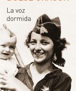 La voz dormida
