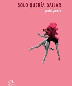 Solo quería bailar
