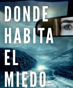 DONDE HABITA EL MIEDO