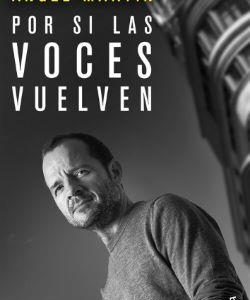 POR SI LAS VOCES VUELVEN