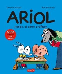 ARIOL 7 PISTON EL PERRO PROFESOR