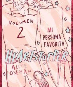HEARTSTOPPER 2 - MI PERSONA FAVORITA (ED. ESPECIAL
