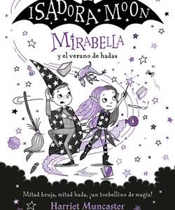 MIRABELLA Y EL VERANO DE HADAS (MIRABELLA 6)