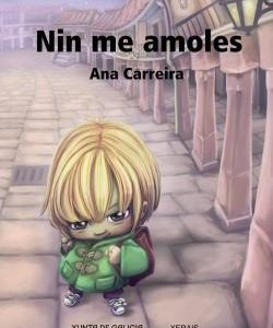 Nin me amoles
