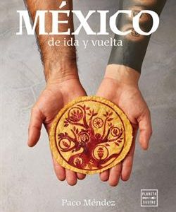 MEXICO DE IDA Y VUELTA