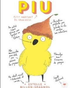 Piu, petit habitant del gran bosc