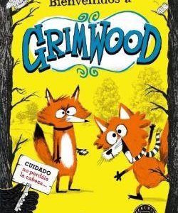 BIENVENIDOS A GRIMWOOD