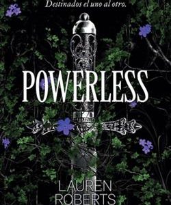 POWERLESS