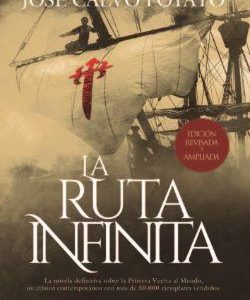 LA RUTA INFINITA (EDICION DE LUJO REVISADA Y AMPLI
