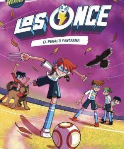 LOS ONCE 6 - EL PENALTI FANTASMA