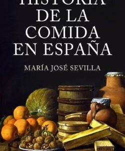 HISTORIA DE LA COMIDA EN ESPA¥A