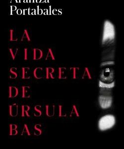 LA VIDA SECRETA DE URSULA BAS