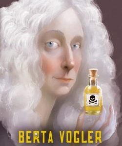 BERTA VOGLER 1. Y todo habrá terminado