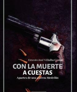 Con la muerte a cuestas