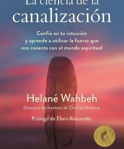 La ciencia de la canalización