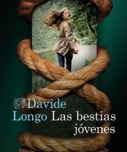 LAS BESTIAS JOVENES (SERIE LOS CRIMENES DEL PIAMON