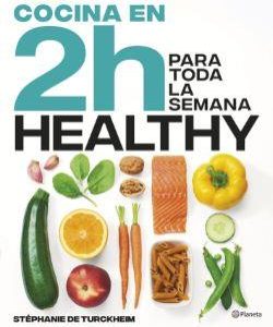 COCINA HEALTHY EN 2H PARA TODA LA SEMANA