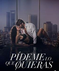 PÍDEME LO QUE QUIERAS (ED. PELICULA)