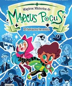 MARCUS POCUS - MAGICOS MISTERIOS 2 - EL FANTASMA B