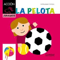PELOTA, LA - JUGAMOS (LETRA MAYUSCULA Y MANUSCRITA
