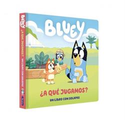 BLUEY - ¨A QUE JUGAMOS? - LIBRO DE CARTON CON SOLA