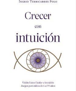 Crecer con intuición