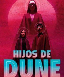 HIJOS DE DUNE (LAS CRONICAS DE DUNE 3) (LUJO)