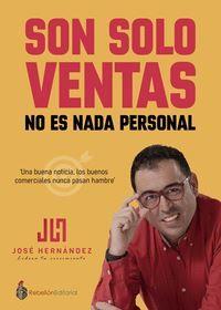 Son solo ventas