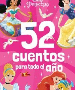 PRINCESAS - 52 CUENTOS PARA TODO EL A¥O - RECOPILA