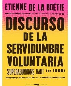 Discurso de la servidumbre voluntaria