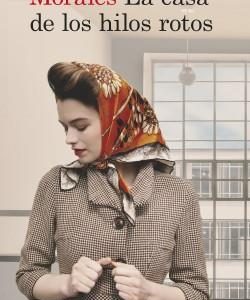 LA CASA DE LOS HILOS ROTOS
