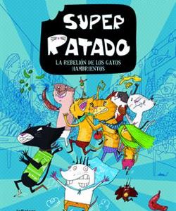 SUPER RATADO 2 - LA REBELION DE LOS GATOS HAMBRIEN