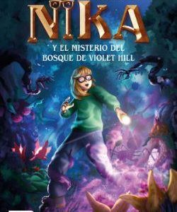 LOS MISTERIOS DE NIKA 2 - EL MISTERIO DEL BOSQUE D