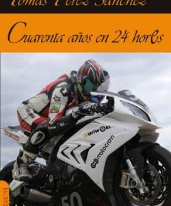 CUARENTA AÑOS EN 24 HORES