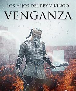 Los hijos del rey vikingo : venganza