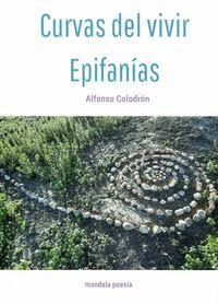 Curvas del vivir / Epifanías