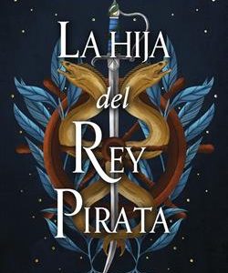 LA HIJA DEL REY PIRATA