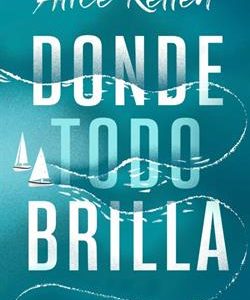 DONDE TODO BRILLA