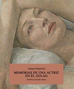 Memorias de una actriz en el gulag