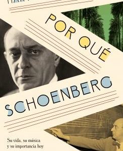 Por qué Schoenberg