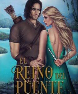 EL REINO DEL PUENTE