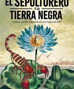 EL SEPULTURERO Y LA TIERRA NEGRA