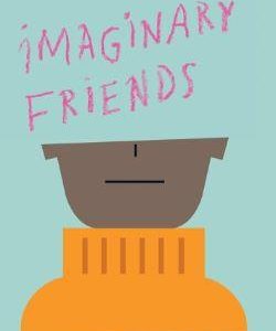 IMAGINARY FRIENDS