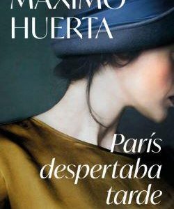 PARIS DESPERTABA TARDE