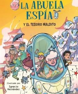 LA ABUELA ESPIA Y EL TESORO MALDITO